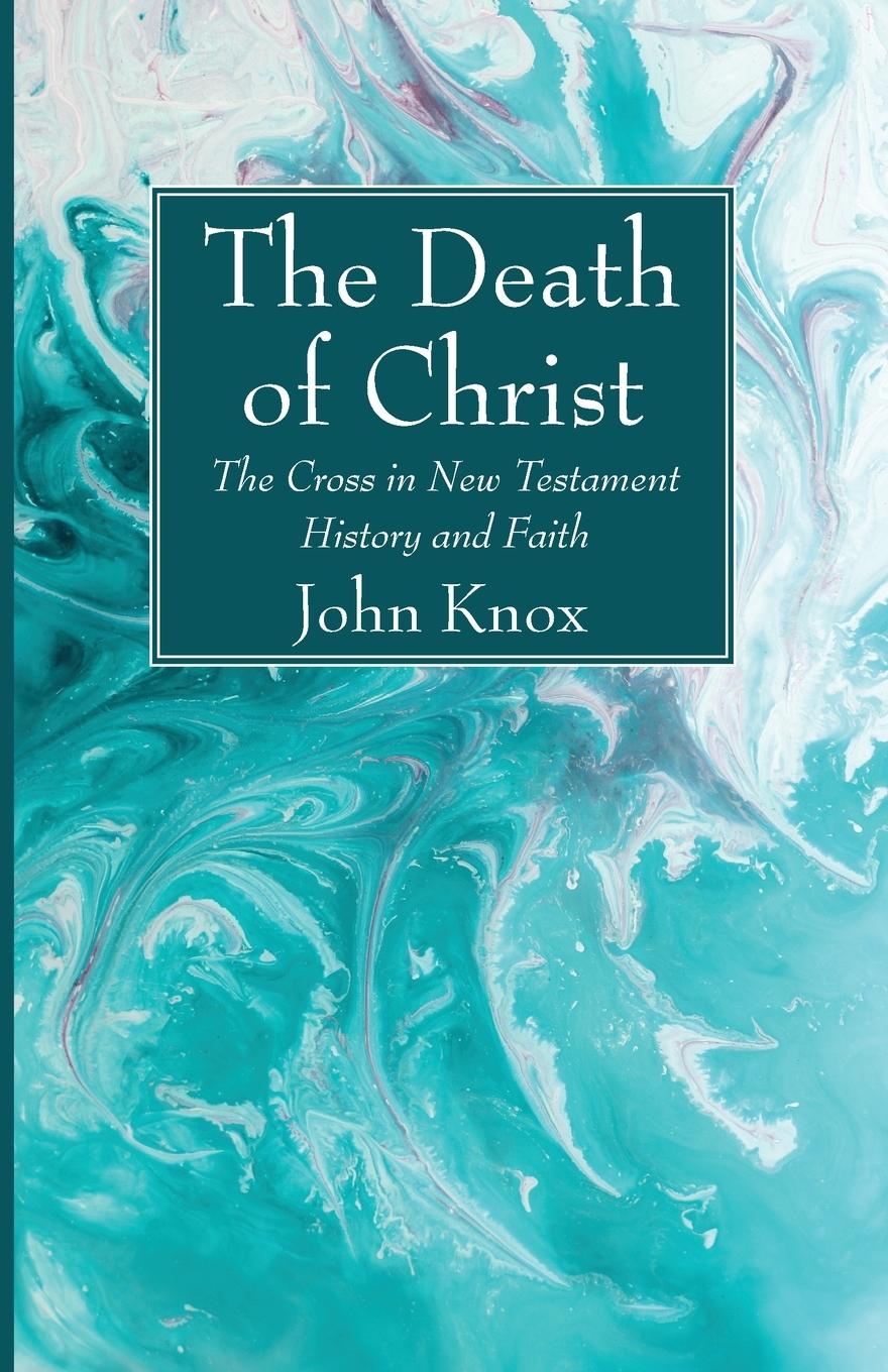 Vorderes Coverbild The Death of Christ