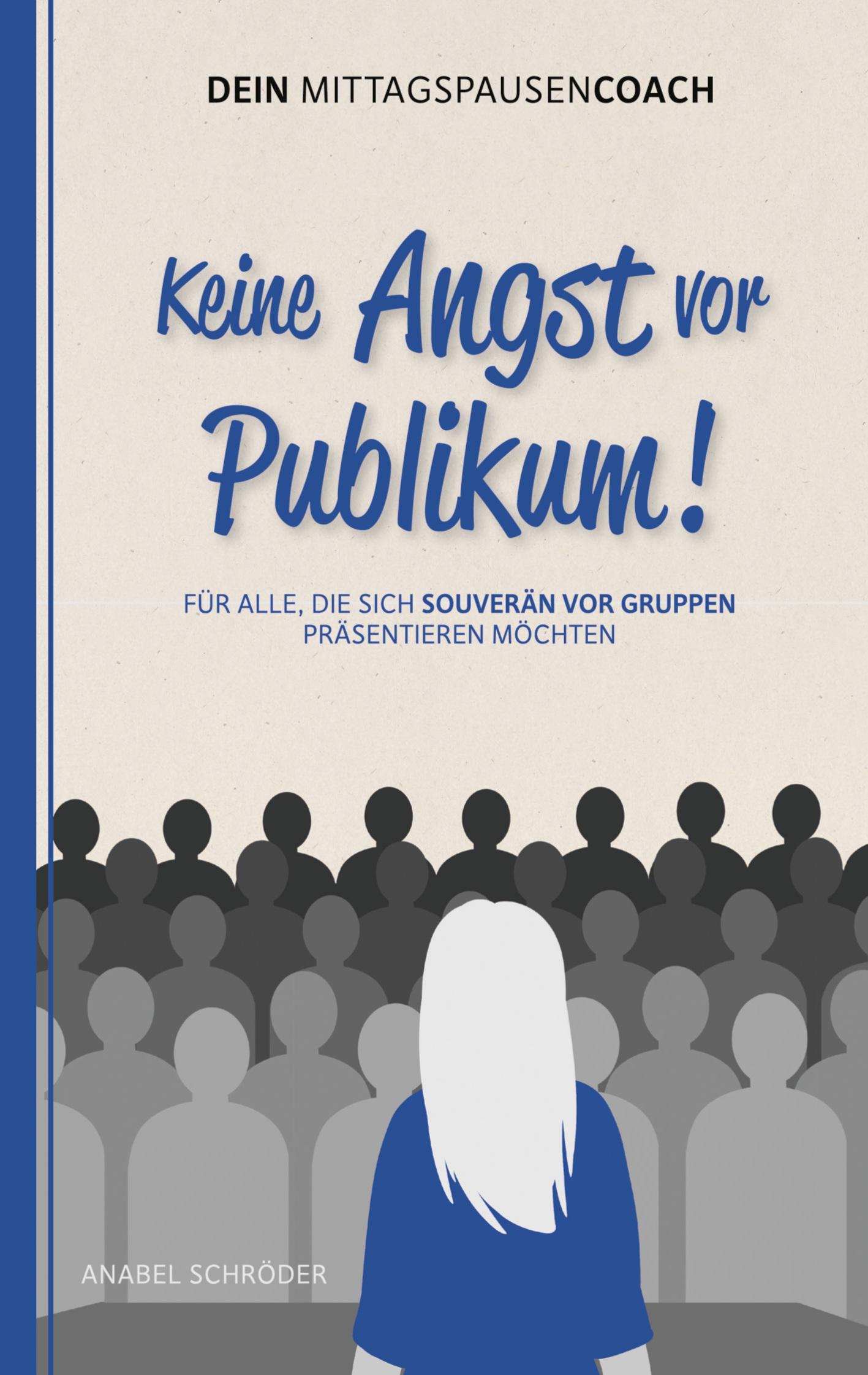 Vorderes Coverbild Keine Angst vor Publikum!