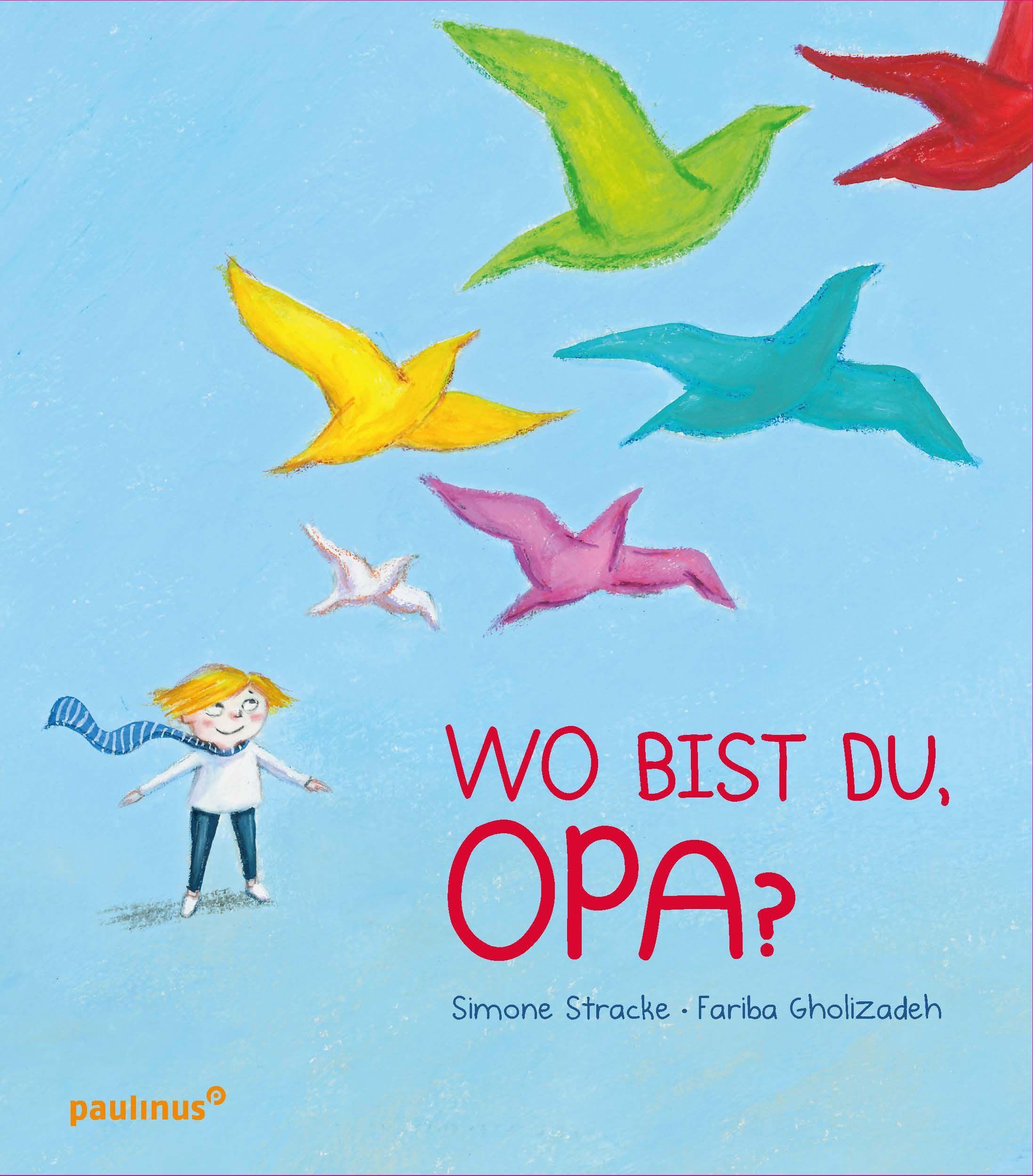 Vorderes Coverbild Wo bist du, Opa?
