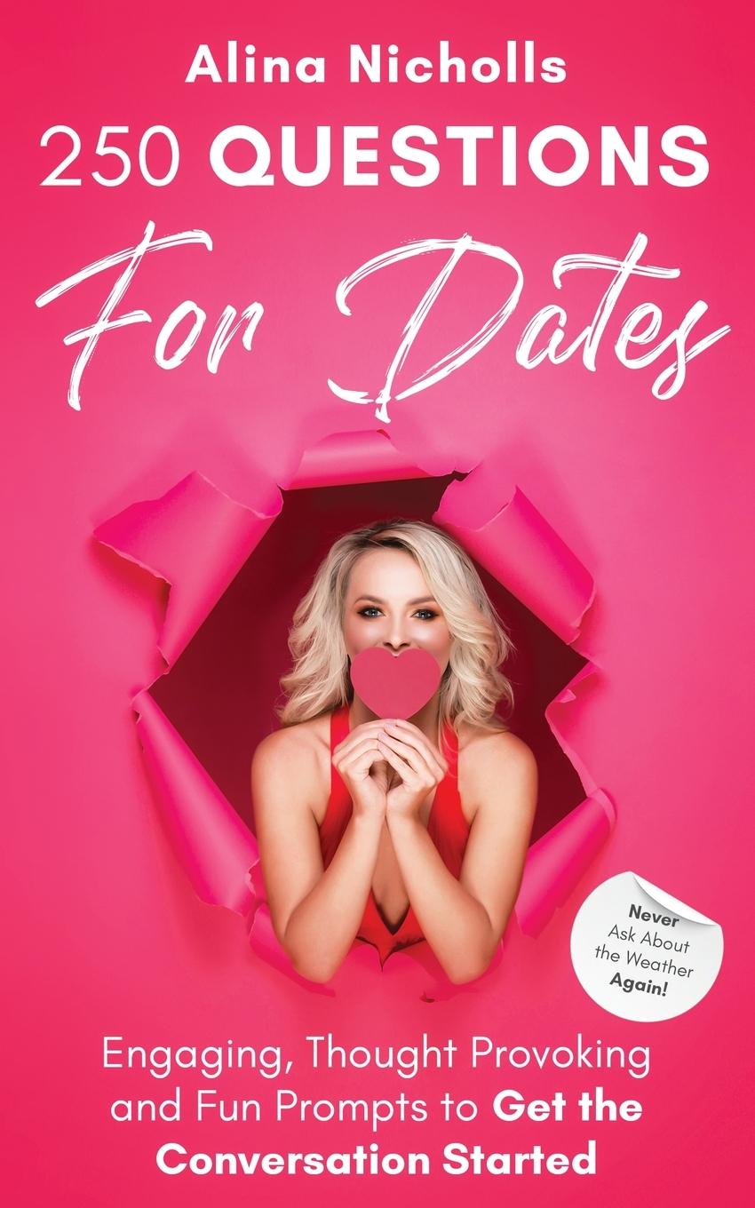 Vorderes Coverbild 250 Questions for Dates