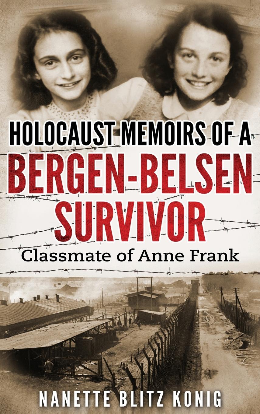 Vorderes Coverbild Holocaust Memoirs of a Bergen-Belsen Survivor & Classmate of Anne Frank