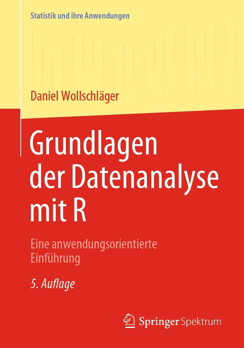 Vorderes Coverbild Grundlagen der Datenanalyse mit R