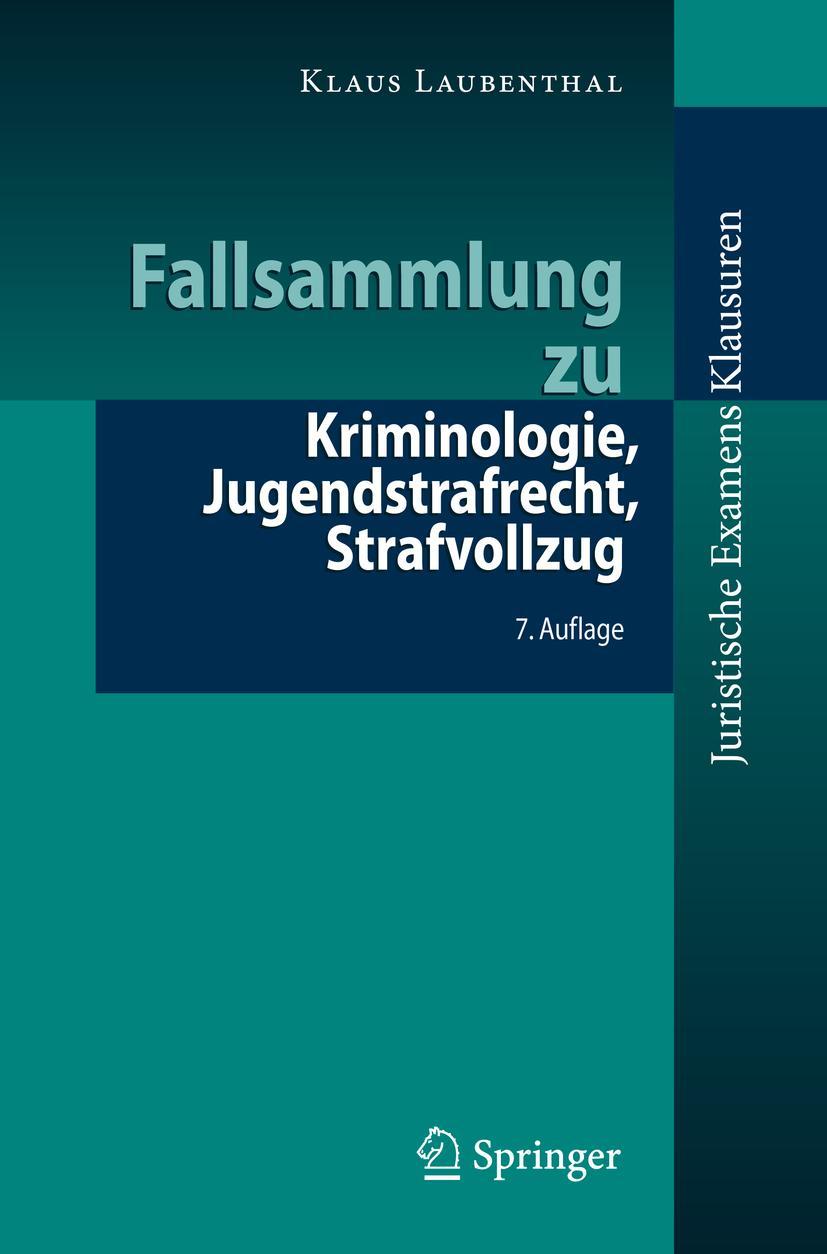 Vorderes Coverbild Fallsammlung zu Kriminologie, Jugendstrafrecht, Strafvollzug