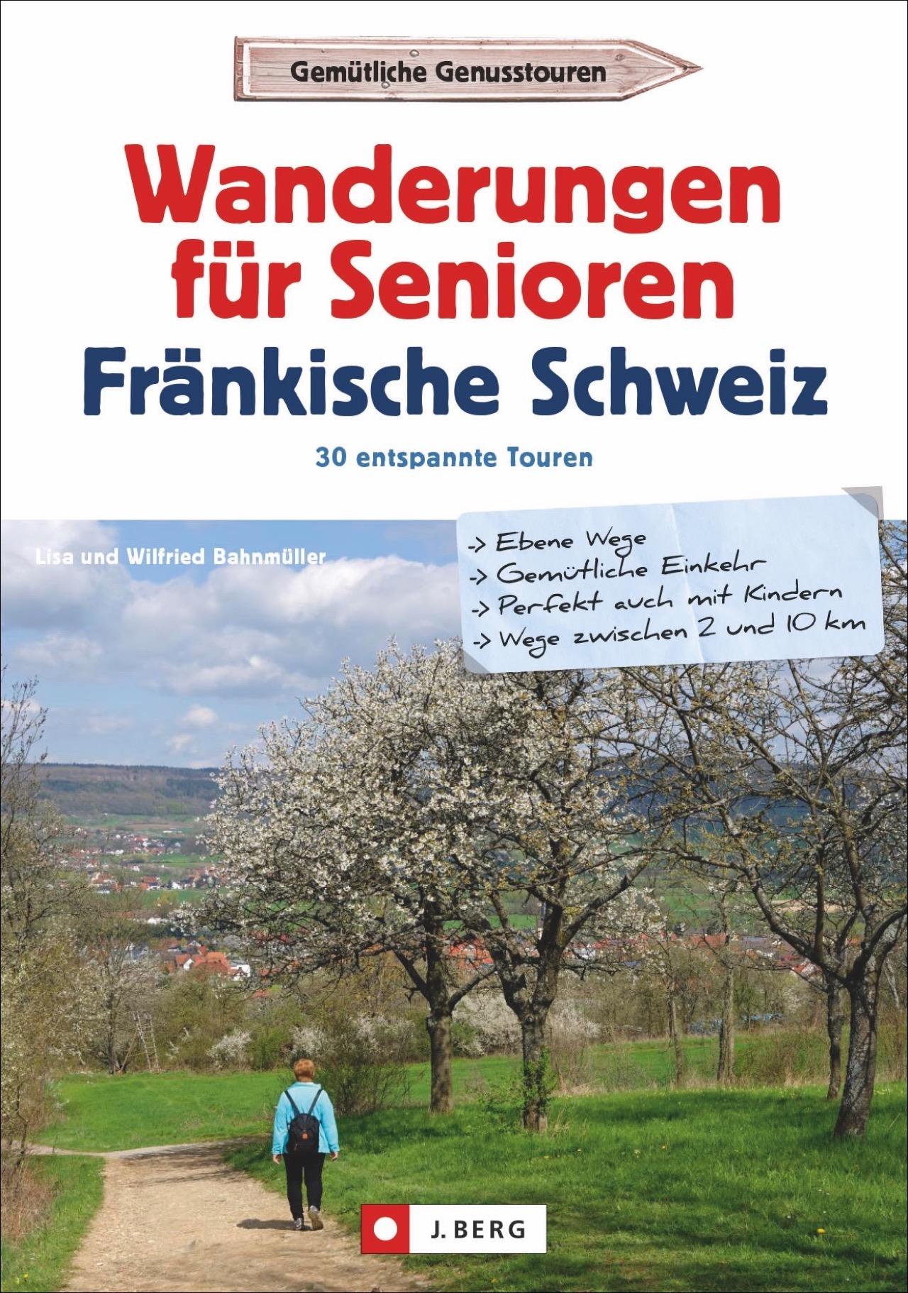 Vorderes Coverbild Wanderungen für Senioren Fränkische Schweiz