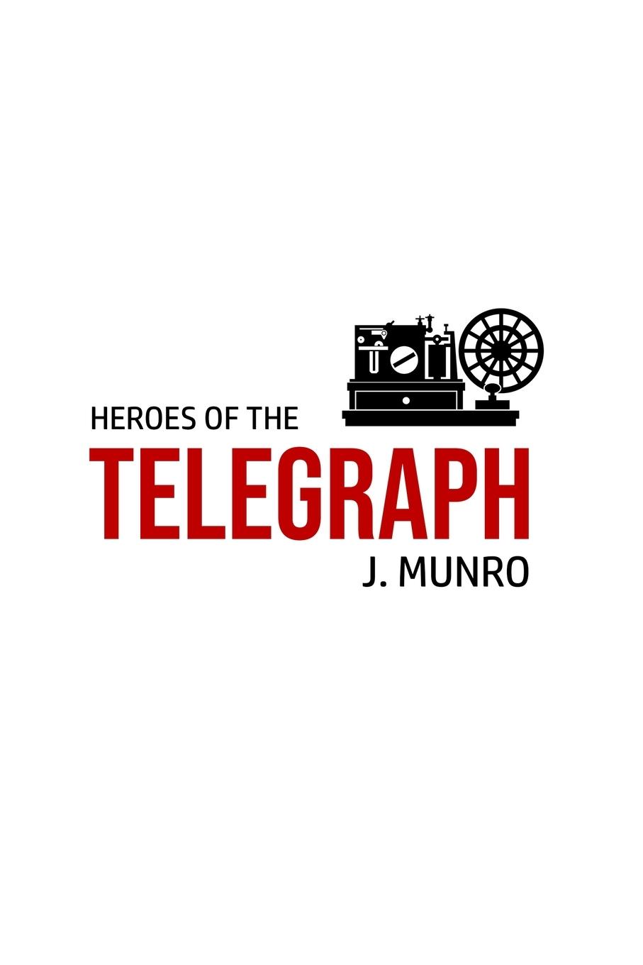 Vorderes Coverbild Heroes of the Telegraph