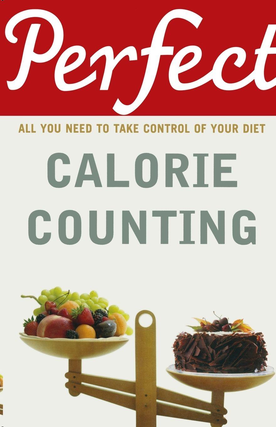 Vorderes Coverbild Perfect Calorie Counting