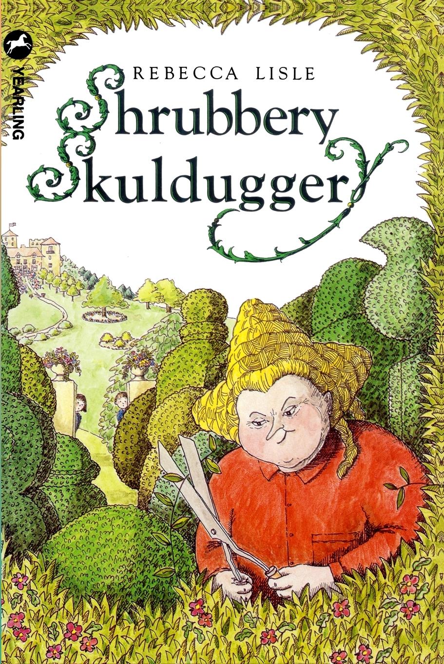 Vorderes Coverbild Shrubbery Skulduggery
