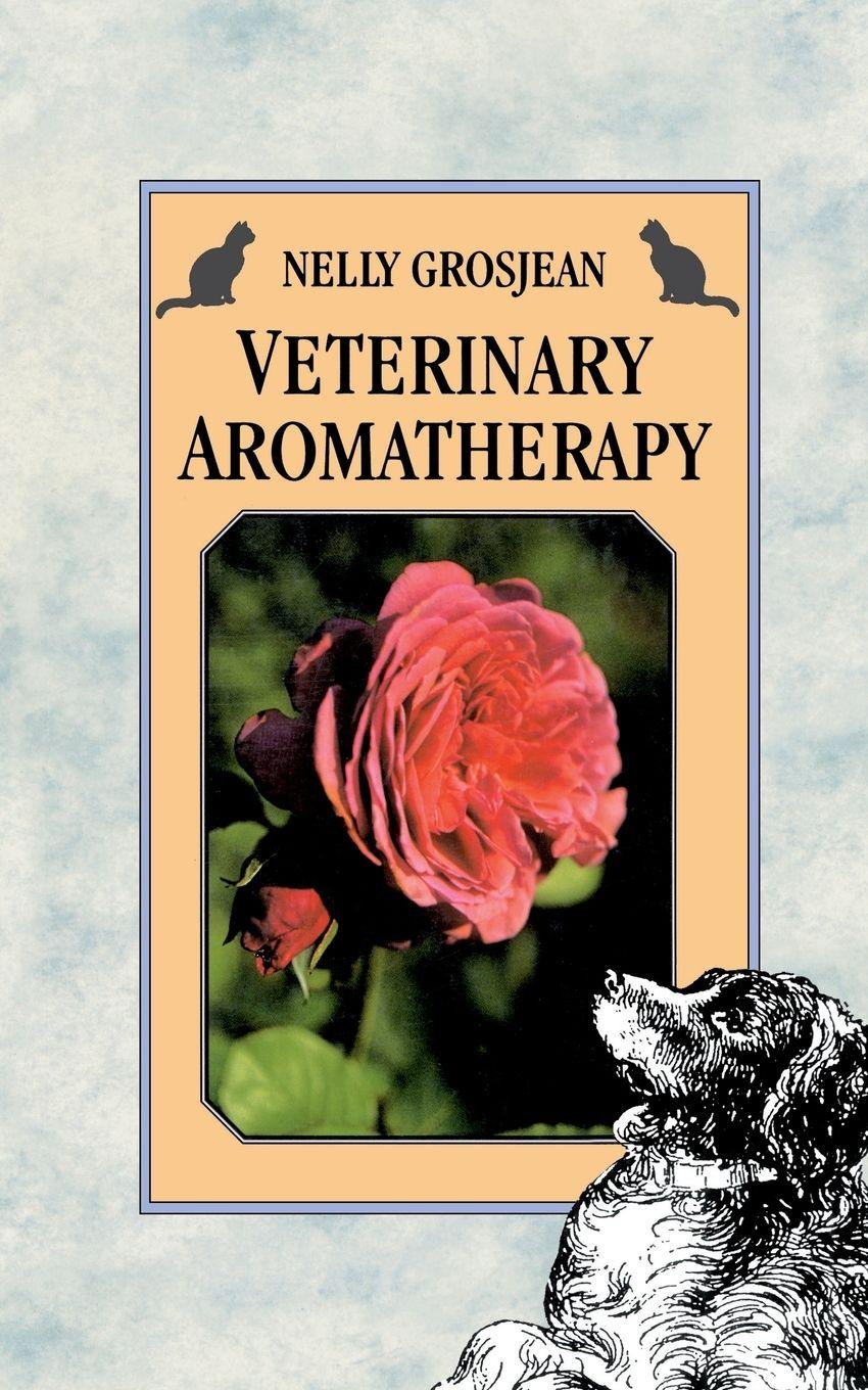 Vorderes Coverbild Veterinary Aromatherapy