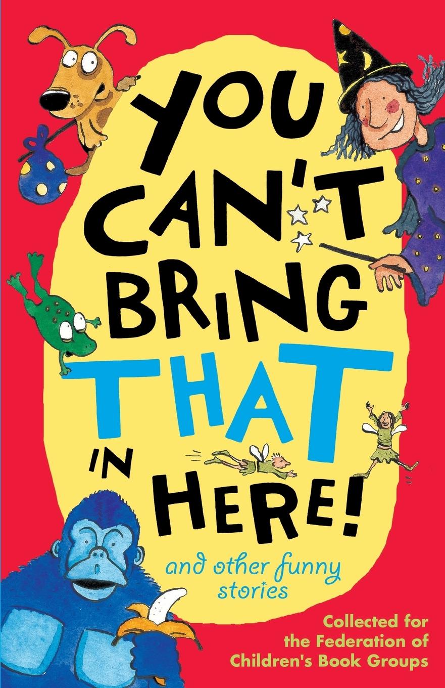 Vorderes Coverbild You Cant Bring That in Here!