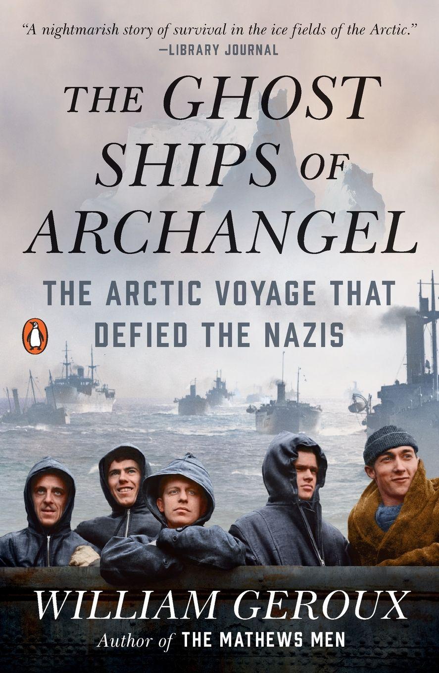 Vorderes Coverbild The Ghost Ships of Archangel