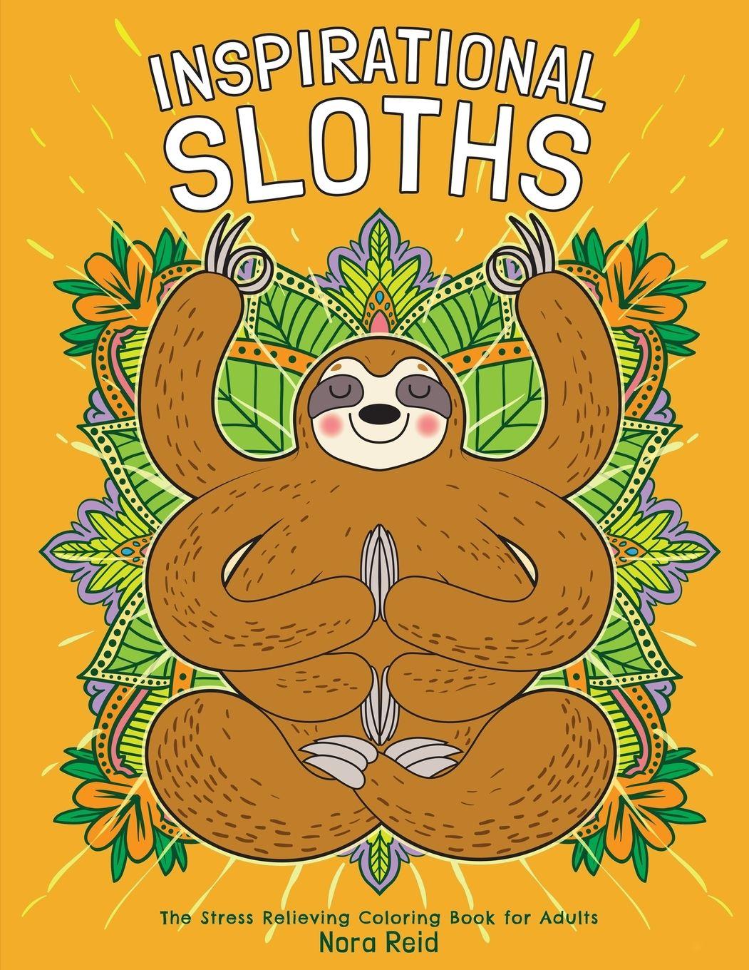 Vorderes Coverbild Inspirational Sloths - The Stress Relieving Coloring Book For Adults