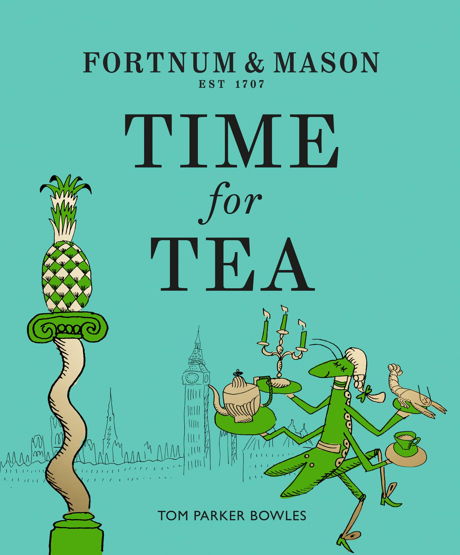Vorderes Coverbild Fortnum & Mason: Time for Tea