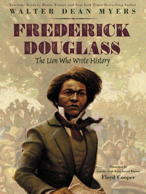 Vorderes Coverbild Frederick Douglass: The Lion Who Wrote History