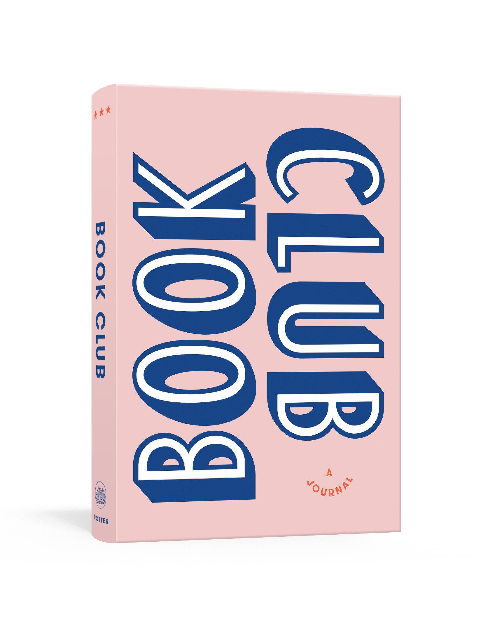 Vorderes Coverbild Book Club: A Journal: Prepare For, Keep Track Of, and Remember Your Reading Discussions with 200 Book Recommendations and Meeting Activities