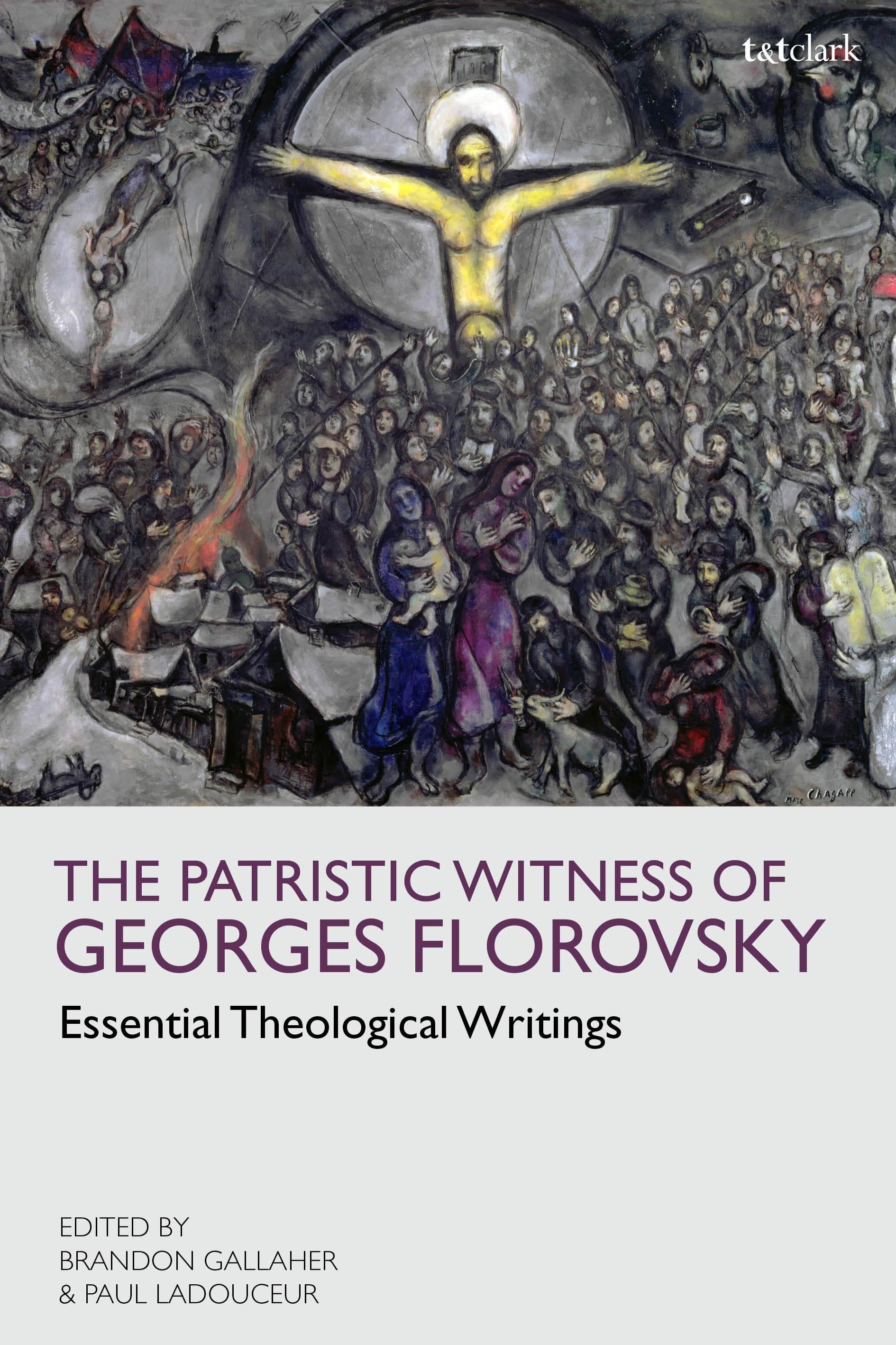 Vorderes Coverbild The Patristic Witness of Georges Florovsky