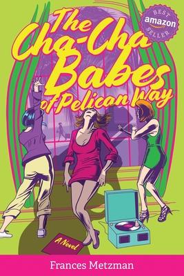 Vorderes Coverbild The Cha-Cha Babes of Pelican Way