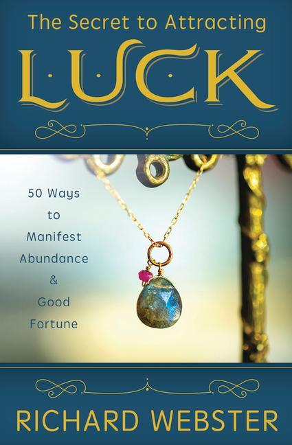 Vorderes Coverbild The Secret to Attracting Luck