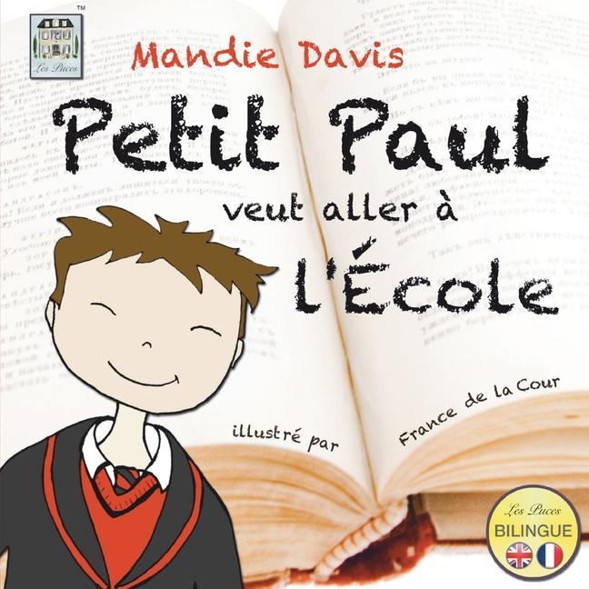 Vorderes Coverbild Petit Paul veut aller à l'École