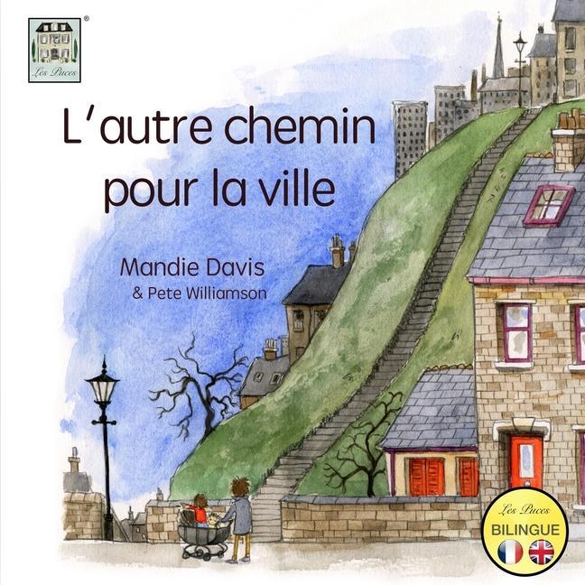 Vorderes Coverbild L'Autre Chemin pour la Ville