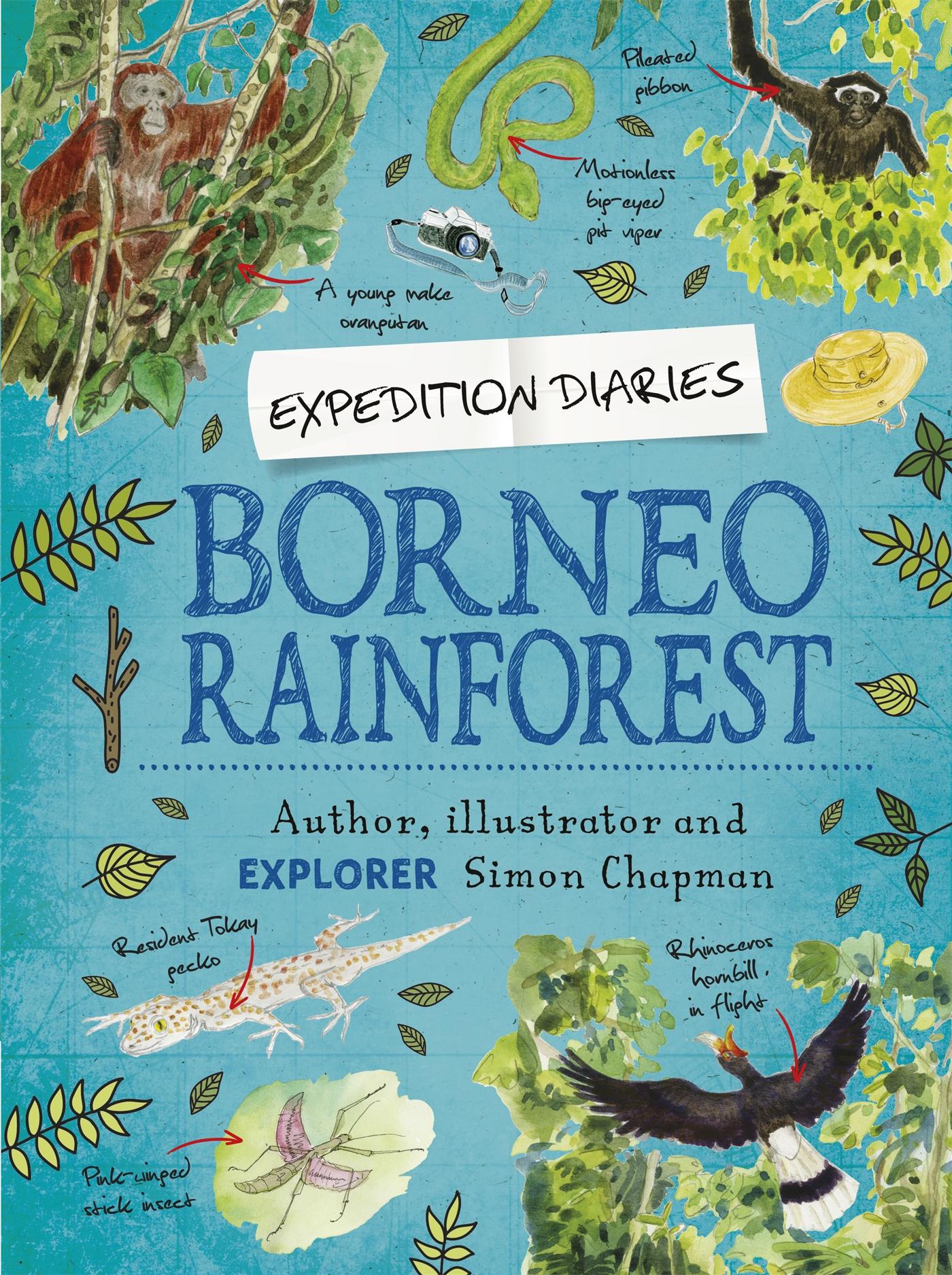Vorderes Coverbild Expedition Diaries: Borneo Rainforest