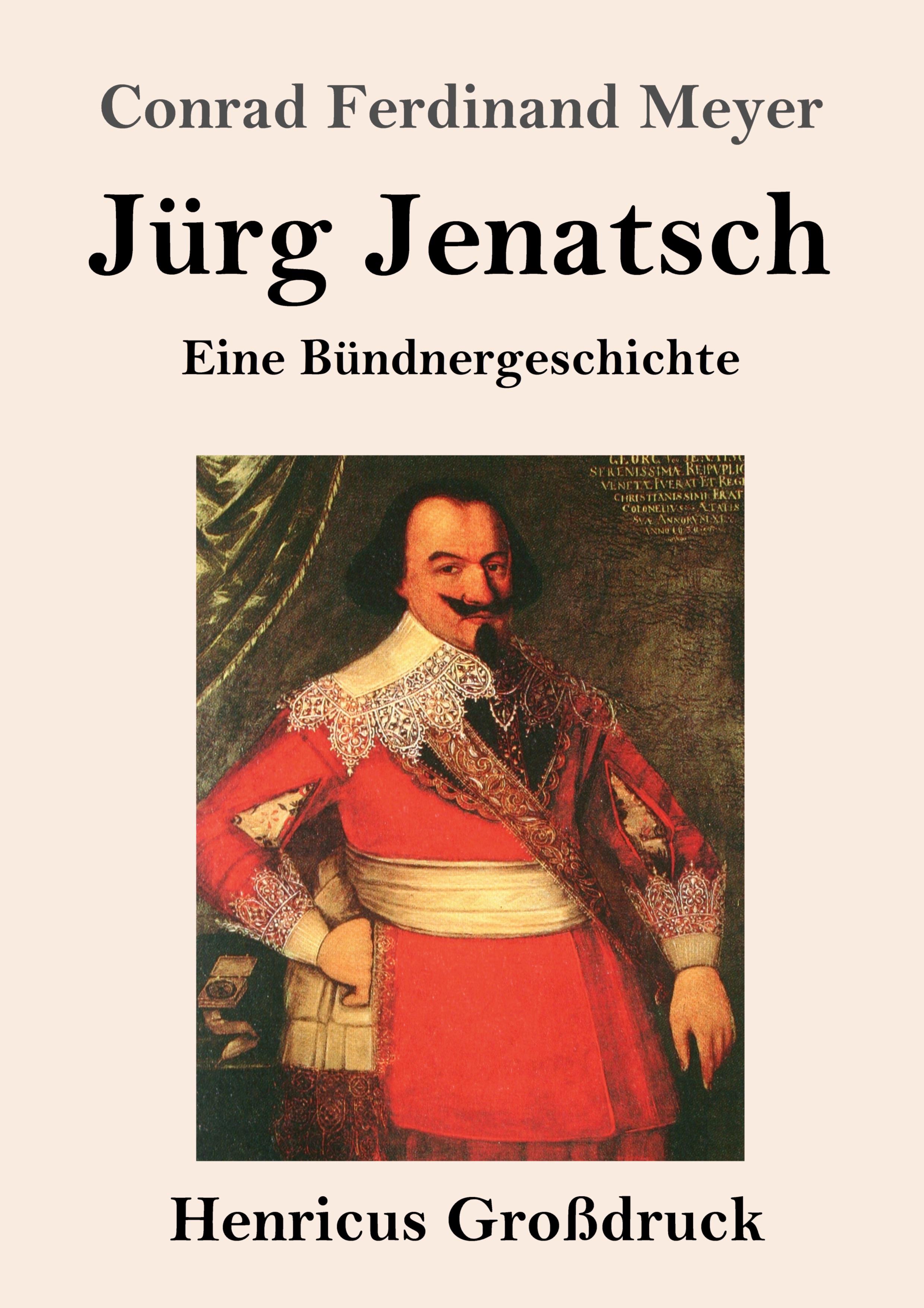 Vorderes Coverbild Jürg Jenatsch (Großdruck)