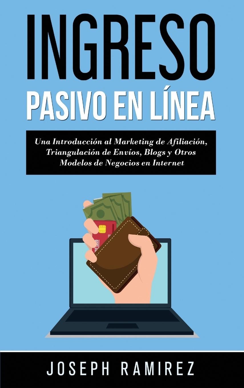 Vorderes Coverbild Ingresos Pasivos En Línea