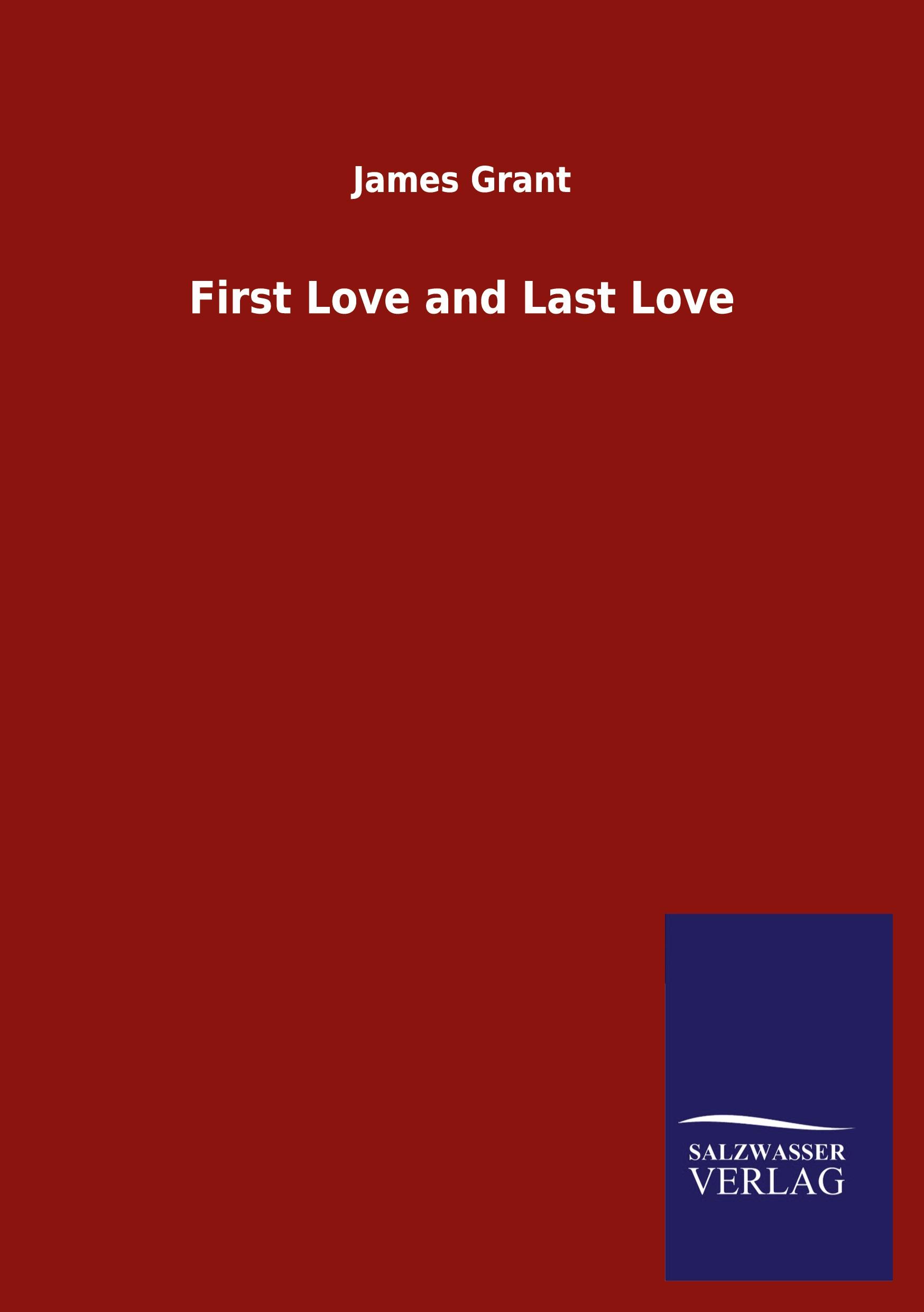 Vorderes Coverbild First Love and Last Love