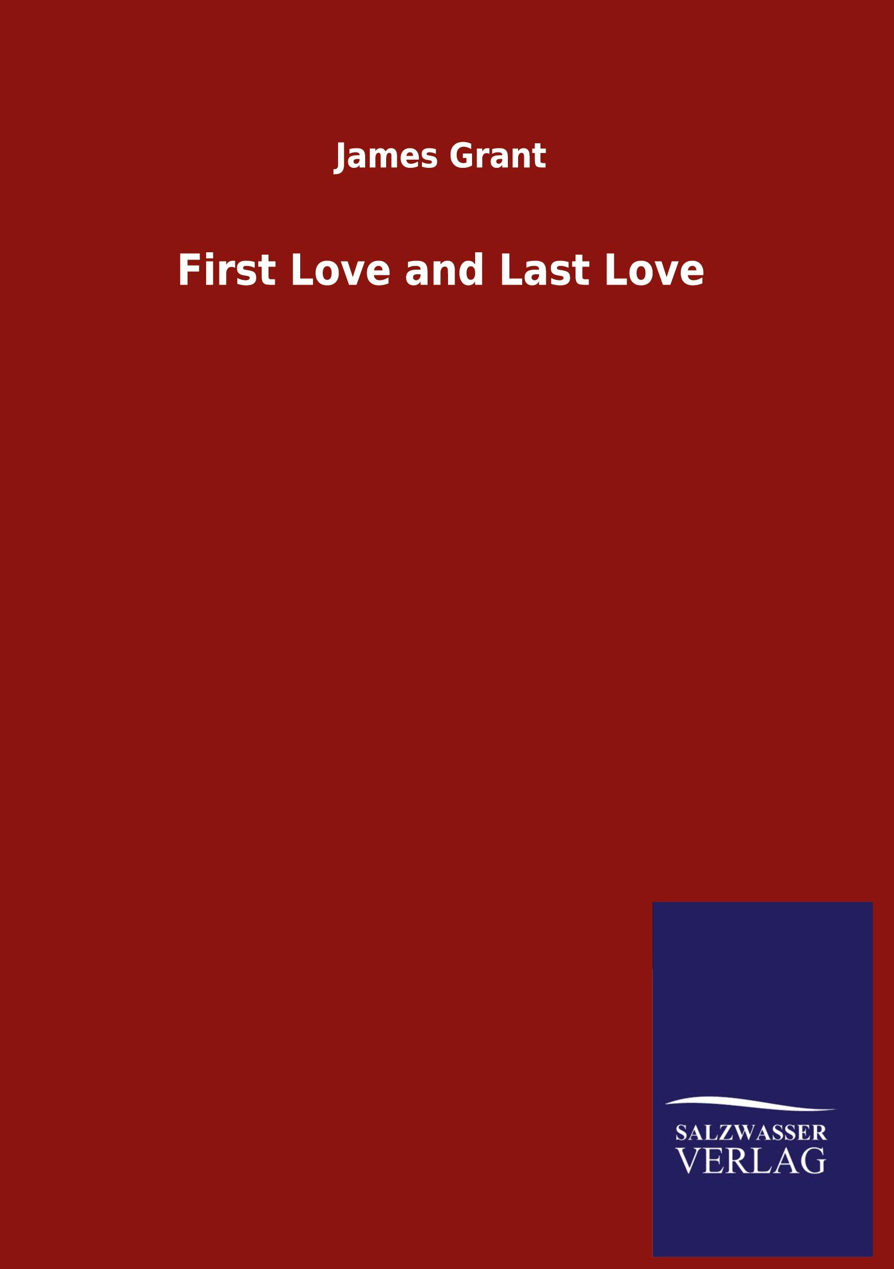 Vorderes Coverbild First Love and Last Love