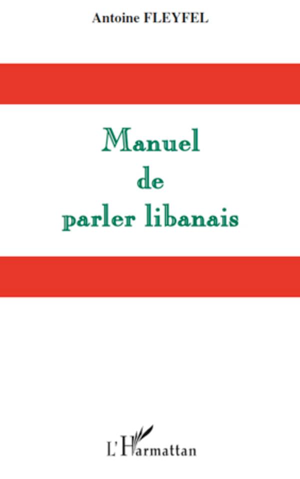 Vorderes Coverbild Manuel de parler libanais