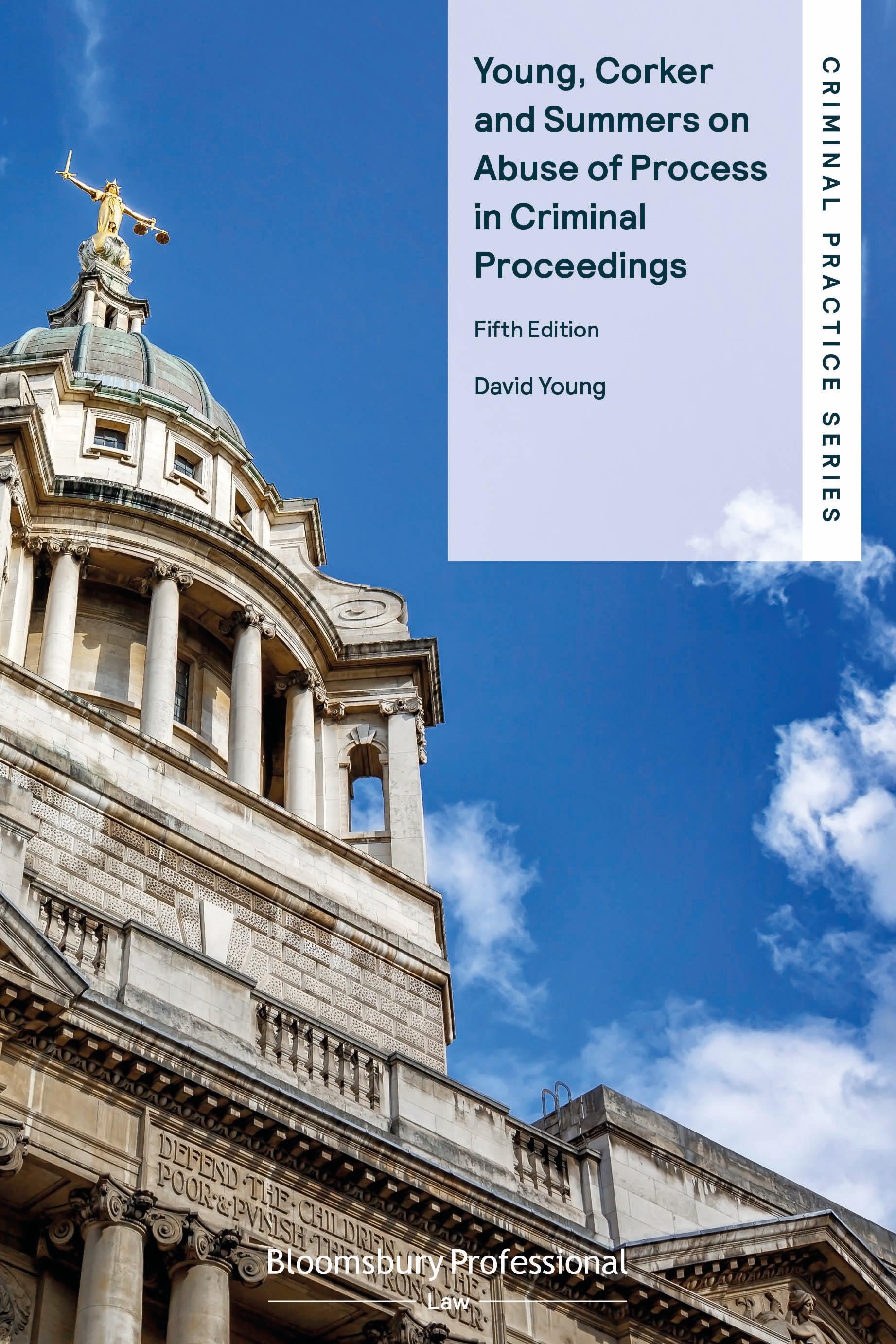 Vorderes Coverbild Young, Corker and Summers on Abuse of Process in Criminal Proceedings