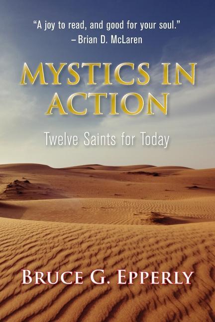 Vorderes Coverbild Mystics in Action: Twelve Saints for Today