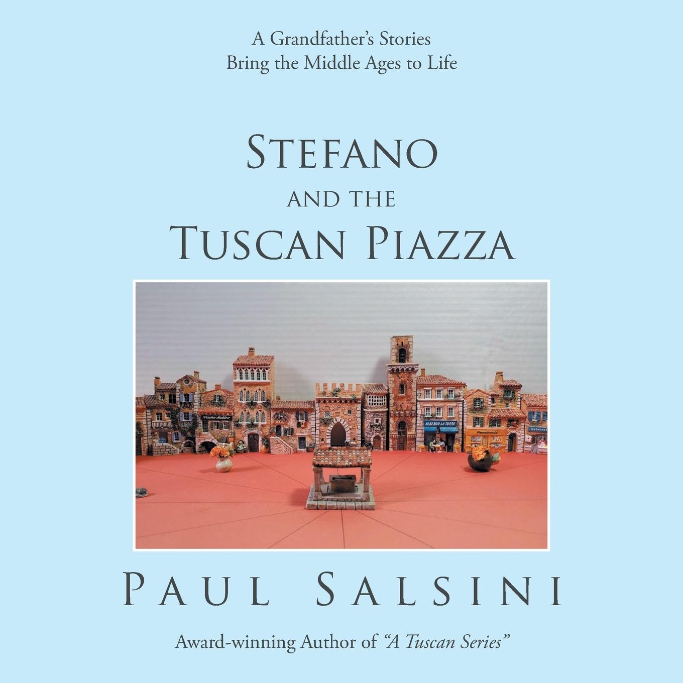 Vorderes Coverbild Stefano and the Tuscan Piazza