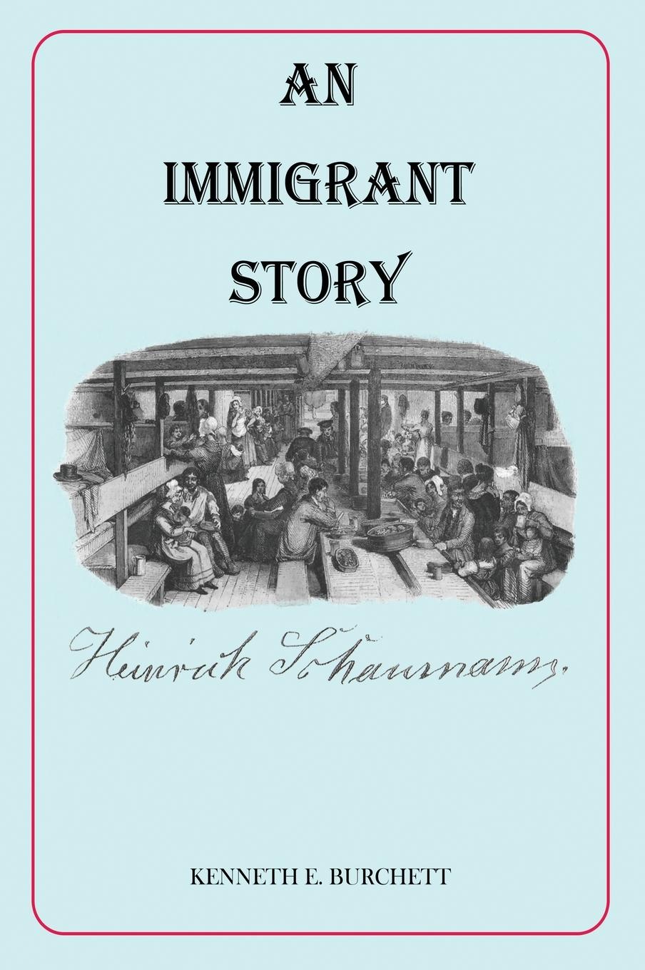 Vorderes Coverbild An Immigrant Story