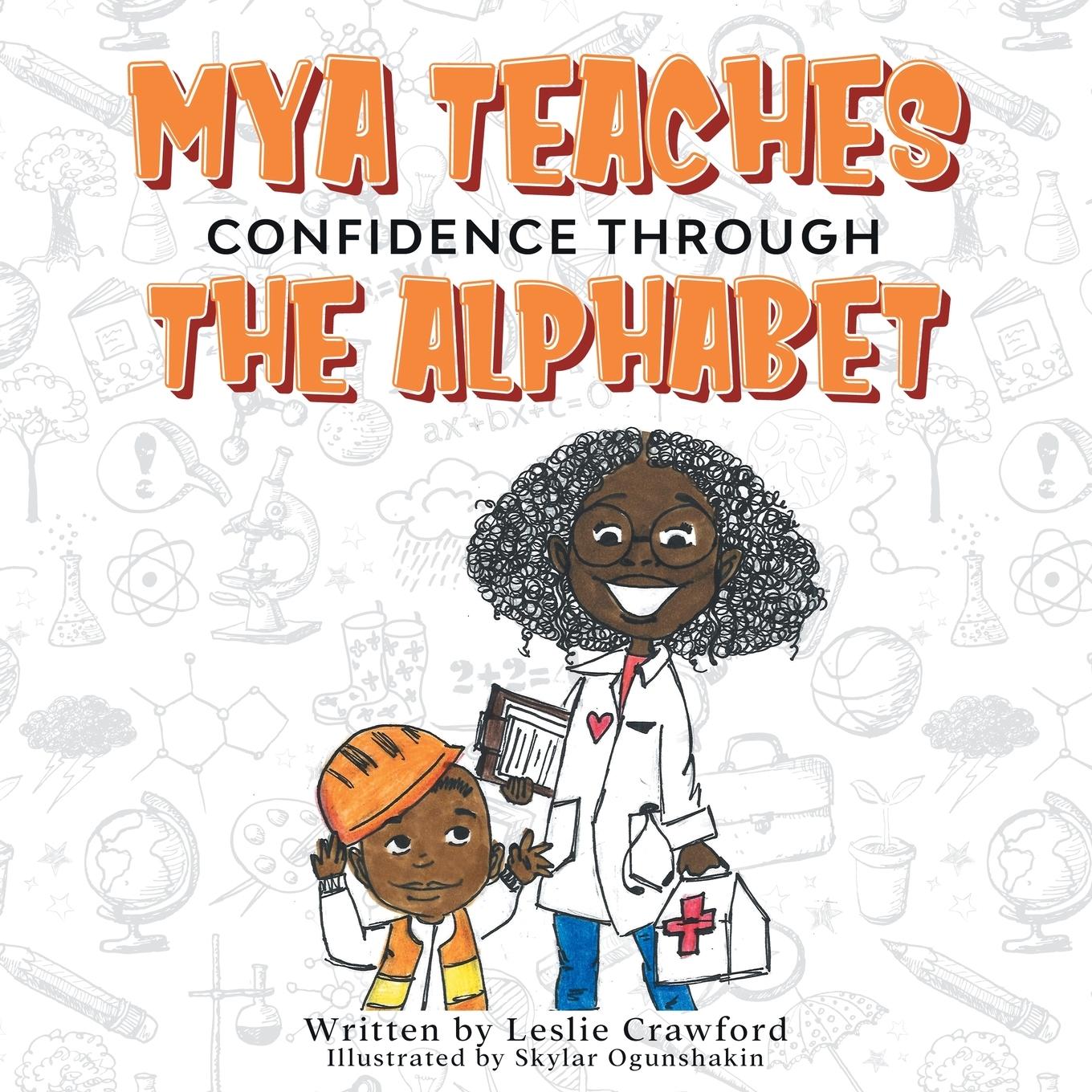 Vorderes Coverbild Mya Teaches Confidence Through the Alphabet