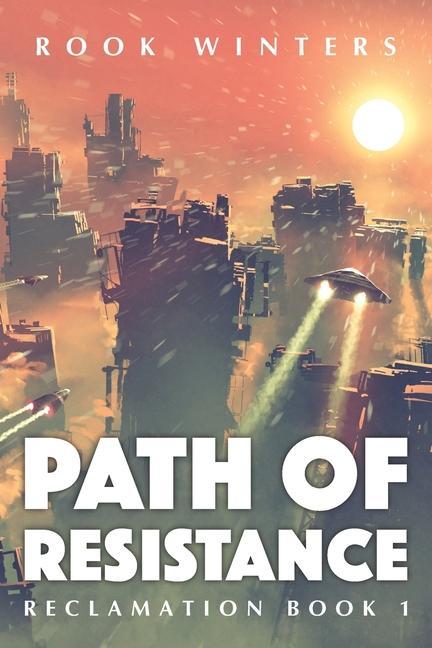 Vorderes Coverbild Path of Resistance