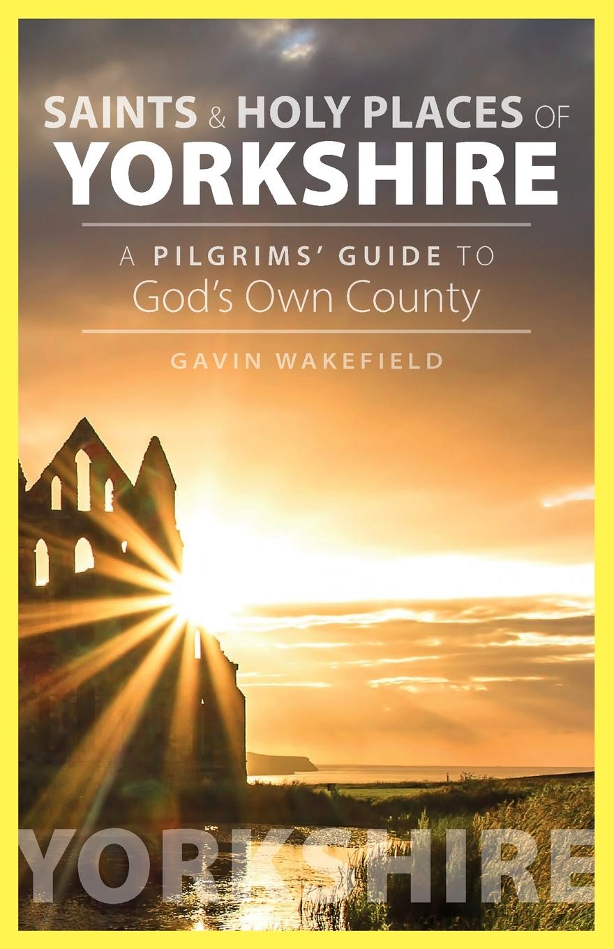 Vorderes Coverbild Saints and Holy Places of Yorkshire