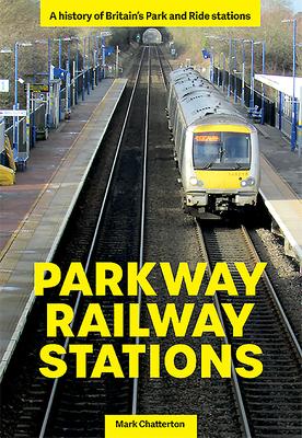Vorderes Coverbild Parkway Railway Stations