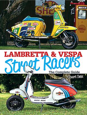 Vorderes Coverbild Lambretta & Vespa Street Racers