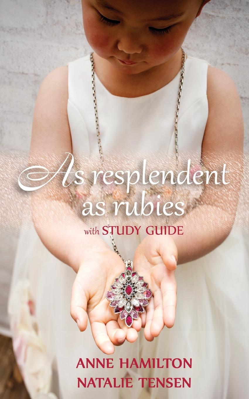 Vorderes Coverbild As Resplendent As Rubies (with Study Guide)