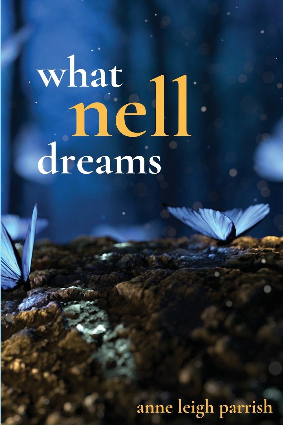 Vorderes Coverbild What Nell Dreams