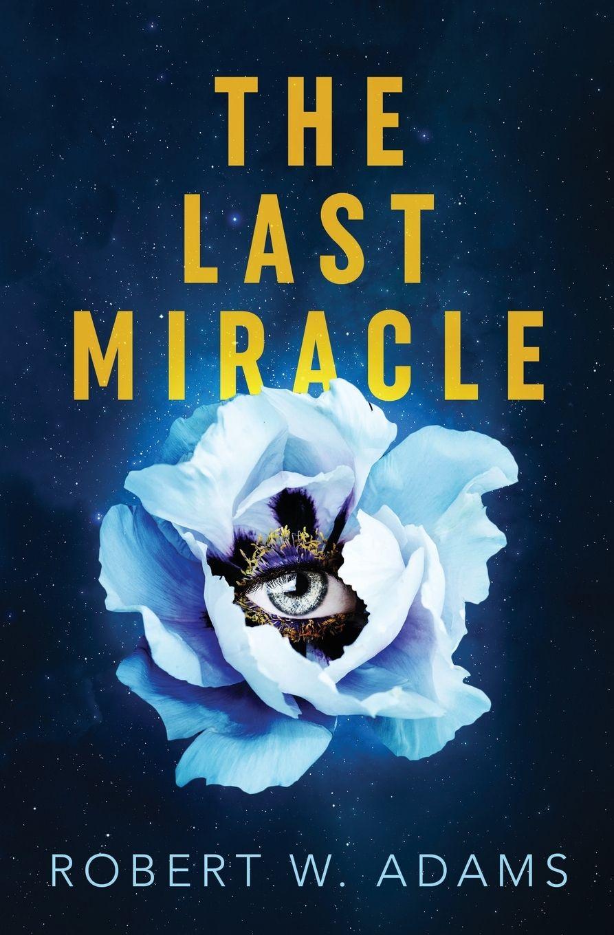 Vorderes Coverbild The Last Miracle