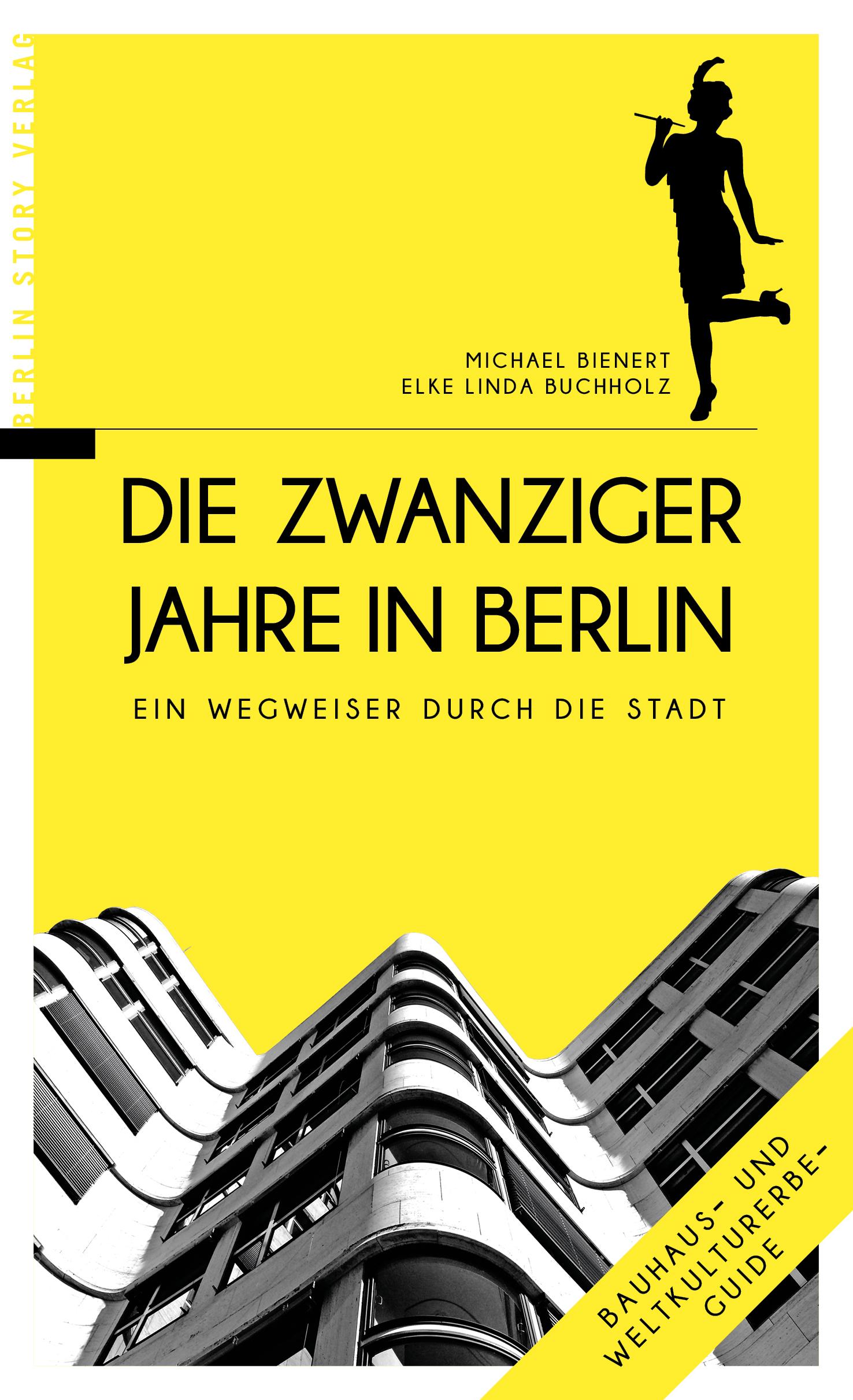 Vorderes Coverbild Die Zwanziger Jahre in Berlin