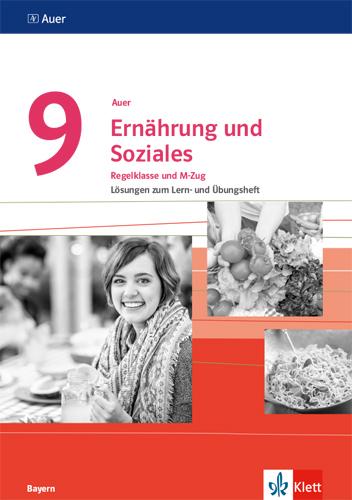 Vorderes Coverbild Auer Ernährung und Soziales 9. Ausgabe Bayern. Lösungen zum Lern- und Übungsheft Klasse 9