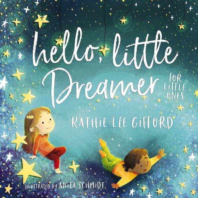 Vorderes Coverbild Hello, Little Dreamer for Little Ones