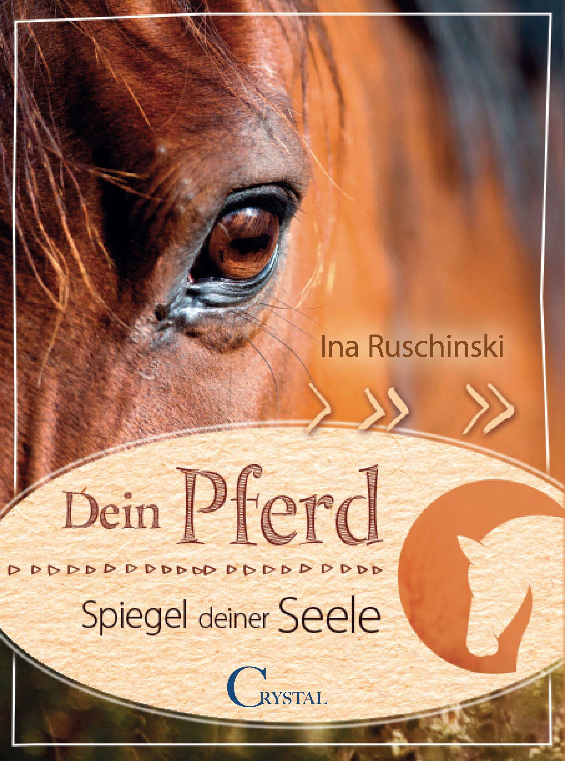 Vorderes Coverbild Dein Pferd - Spiegel deiner Seele