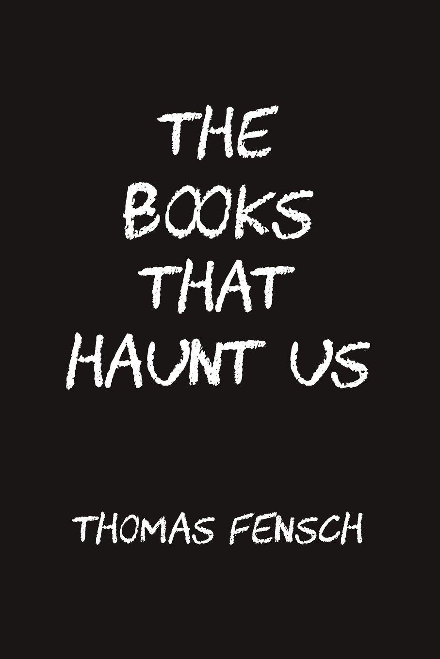 Vorderes Coverbild The Books That Haunt Us