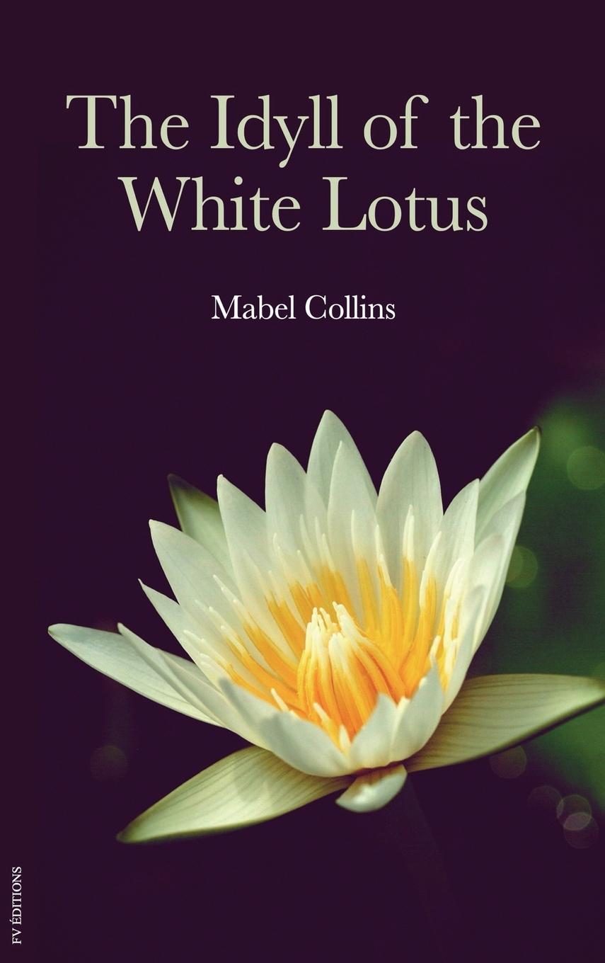Vorderes Coverbild The Idyll of the White Lotus