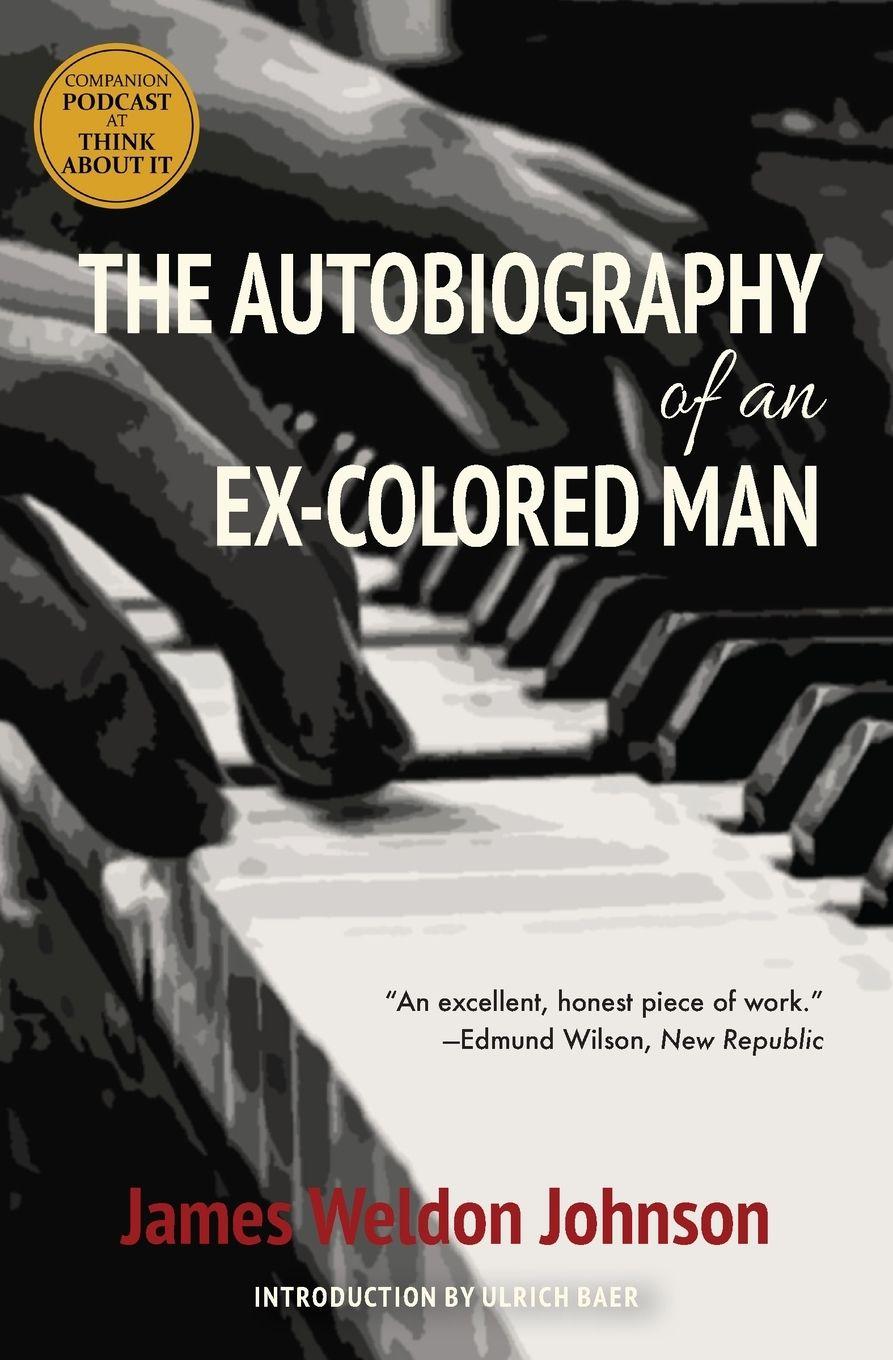 Vorderes Coverbild The Autobiography of an Ex-Colored Man (Warbler Classics)