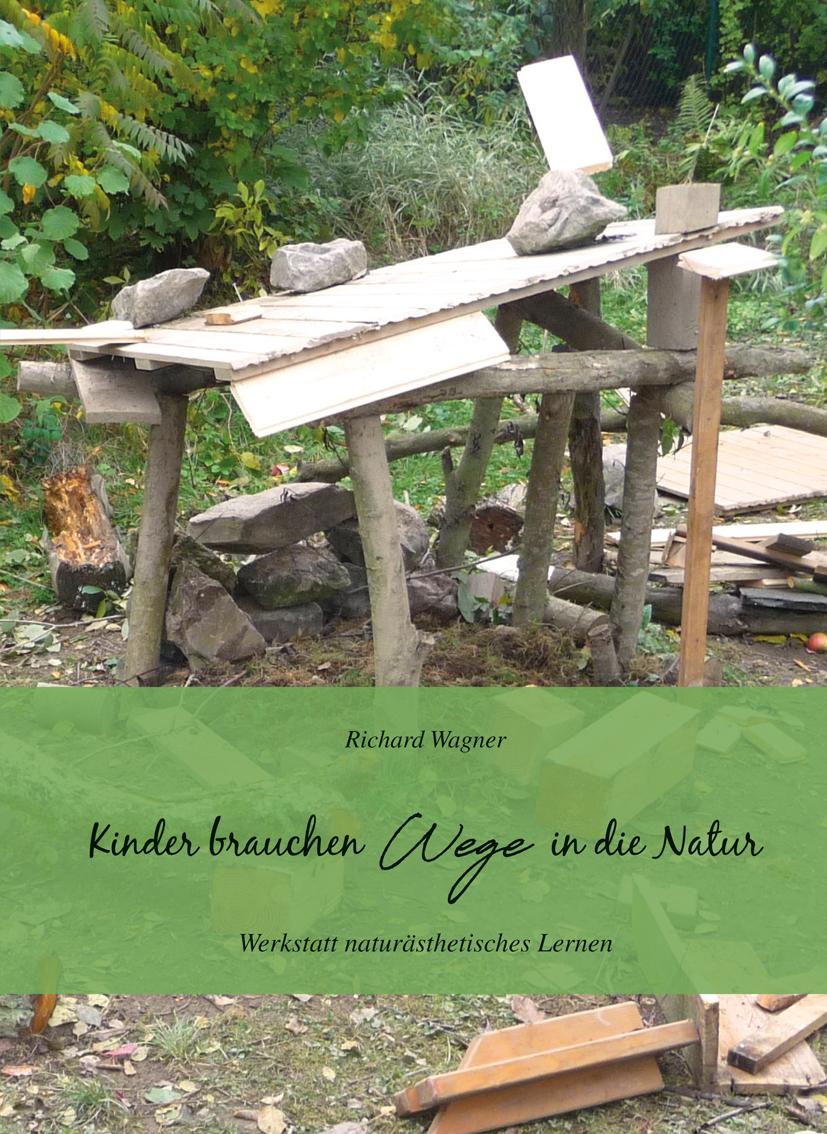Vorderes Coverbild Kinder brauchen Wege in die Natur