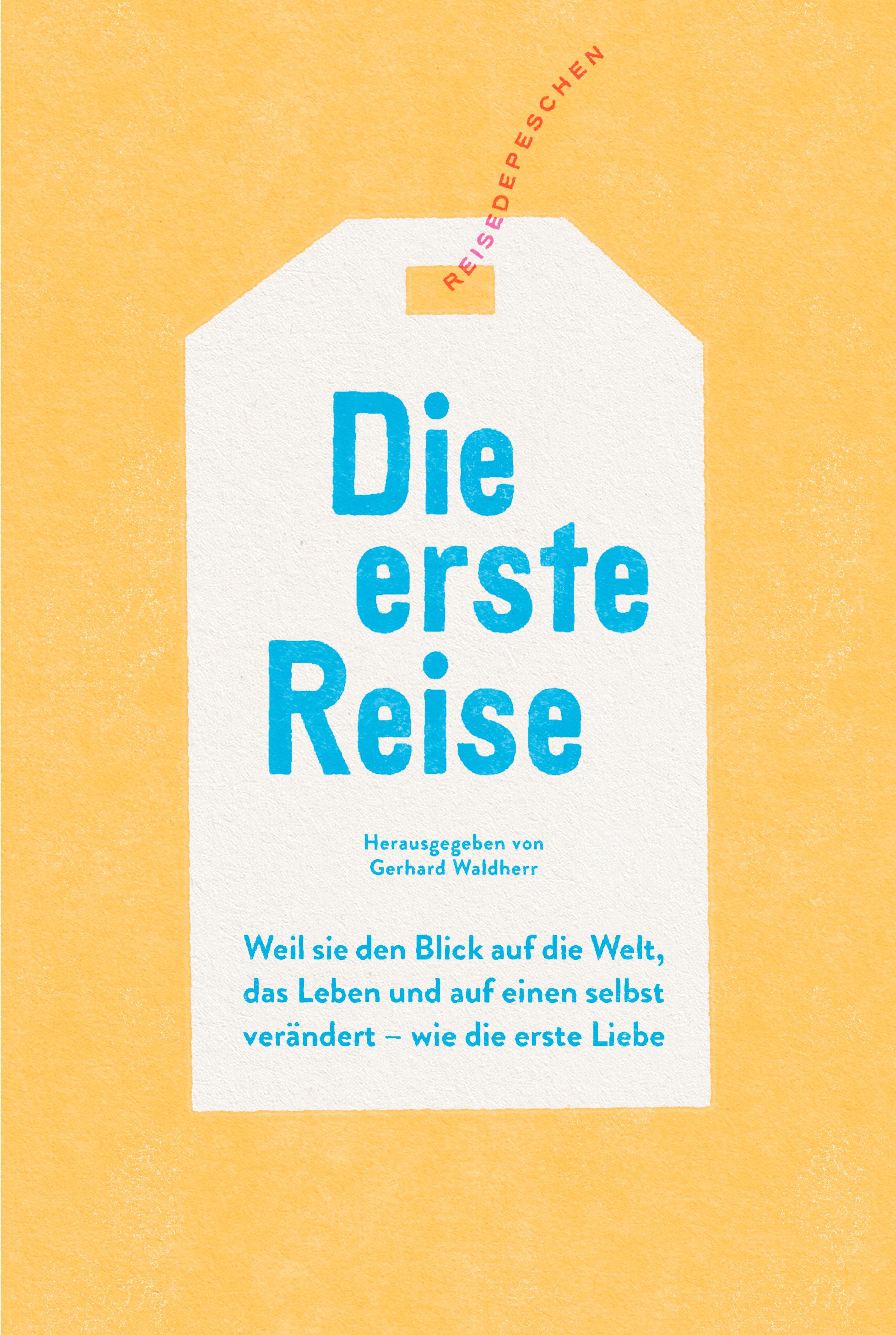 Vorderes Coverbild Die erste Reise
